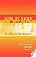 Job stress in university staff an Australian research study /