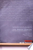 Interdisciplinarity and social justice revisioning academic accountability /