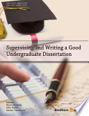 Supervising and writing a good undergraduate dissertation /