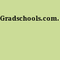 Gradschools.com.