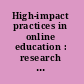 High-impact practices in online education : research and best practices /