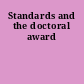 Standards and the doctoral award