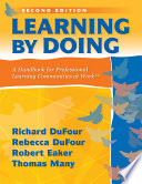 Learning by doing a handbook for professional learning communities at work /