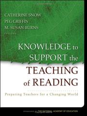 Knowledge to support the teaching of reading : preparing teachers for a changing world /