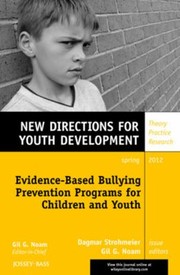 Evidence-based bullying prevention programs for children and youth /