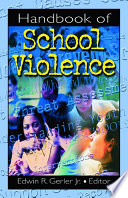 Handbook of school violence