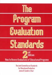 The program evaluation standards : how to assess evaluations of educational programs /
