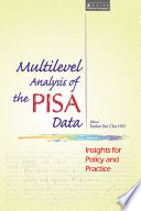 Multilevel analysis of the PISA data : insights for policy and practice /