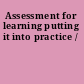 Assessment for learning putting it into practice /