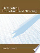 Defending standardized testing