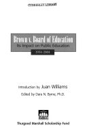 Brown v. Board of Education : its impact on public education, 1954-2004 /