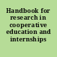 Handbook for research in cooperative education and internships