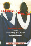 Learning to practise professional education in historical and contemporary perspective /