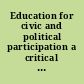 Education for civic and political participation a critical approach /