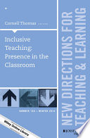 Inclusive teaching : presence in the classroom /