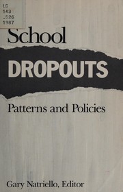 School dropouts : patterns and policies /