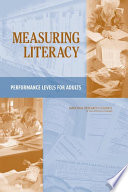 Measuring literacy performance levels for adults /