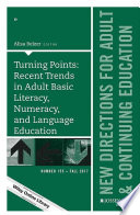 Turning points : recent trends in adult basic literacy, numeracy, and language education /