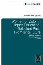Women of color in higher education : turbulent past, promising future /