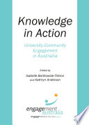 Knowledge in action : university-community engagement in Australia /