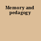 Memory and pedagogy