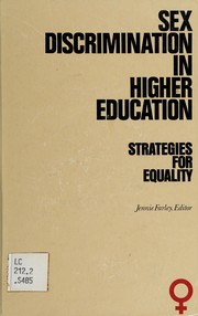 Sex discrimination in higher education : strategies for equality /