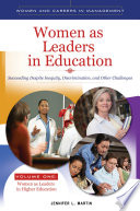 Women as leaders in education succeeding despite inequity, discrimination, and other challenges /