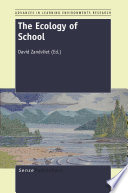 The ecology of school /