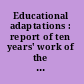 Educational adaptations : report of ten years' work of the Phelps-Stokes Fund, 1910-1920 /