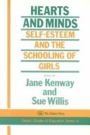 Hearts and minds : self-esteem and the schooling of girls /