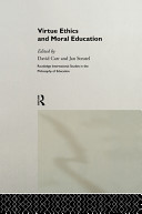 Virtue ethics and moral education