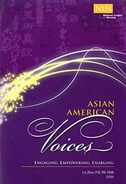 Asian American voices : engaging, empowering, enabling /