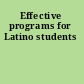 Effective programs for Latino students