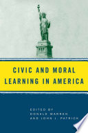 Civic and moral learning in America