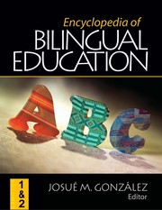 Encyclopedia of bilingual education /