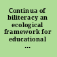 Continua of biliteracy an ecological framework for educational policy, research, and practice in multilingual settings /