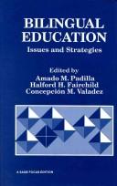 Bilingual education : issues and strategies /
