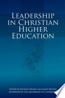 Leadership in Christian higher education /