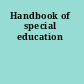 Handbook of special education