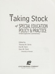 Taking stock of special education, policy & practice : a retrospective commentary /