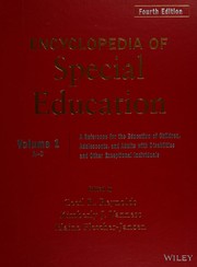 Encyclopedia of special education. a reference for the education of children, adolescents, and adults with disabilities and other exceptional individuals /