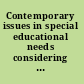 Contemporary issues in special educational needs considering the whole child /