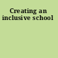 Creating an inclusive school