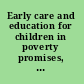 Early care and education for children in poverty promises, programs, and long-term results /