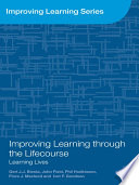 Improving learning through the lifecourse learning lives /