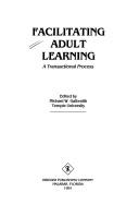 Facilitating adult learning : a transactional process /