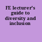 FE lecturer's guide to diversity and inclusion