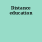 Distance education