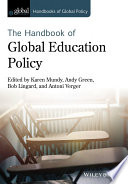 The handbook of global education policy /