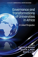 Governance and transformations of universities in Africa : a global perspective /